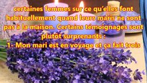 Témoignages de certaines femmes sur ce qu'elles font en absence de leurs maris