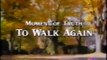 Moment of Truth To Walk Again( TV Movie 1994) Linda Gray, Jamie Luner, part 1/4