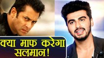 Salman Khan: Arjun Kapoor is trying to make PEACE with Salman | FilmiBeat