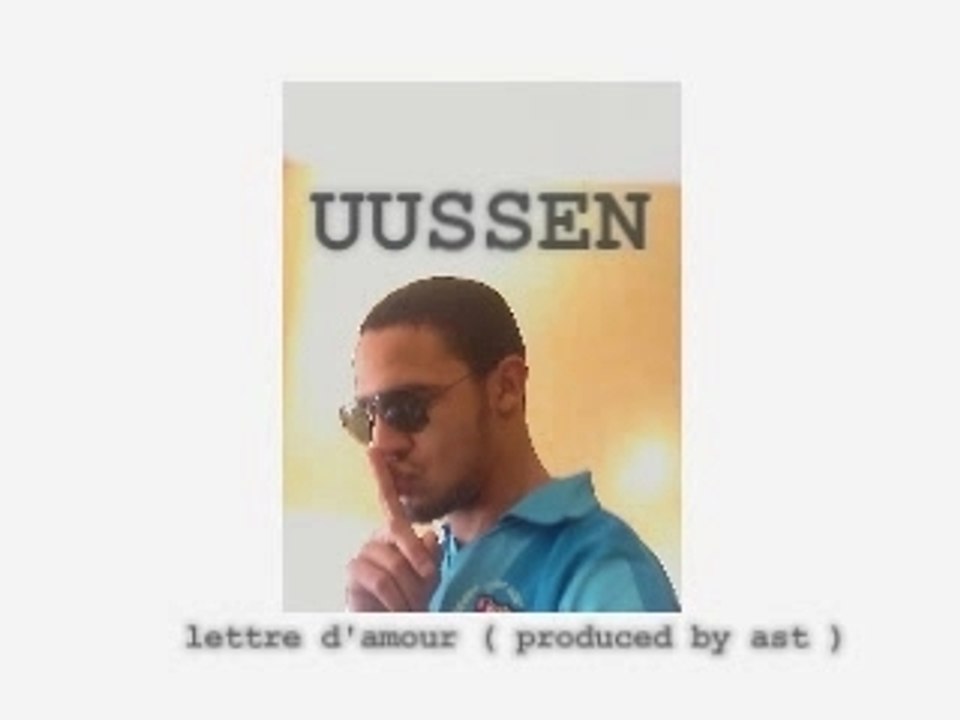 UUSSEN - Lettre d'amour ( produced by ast )