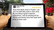 Extreme Auto Body Pueblo Impressive Five Star Review by David Kostka