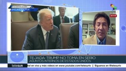 Tejada:Trump no ha unido las fuerzas políticas para impulsar su agenda