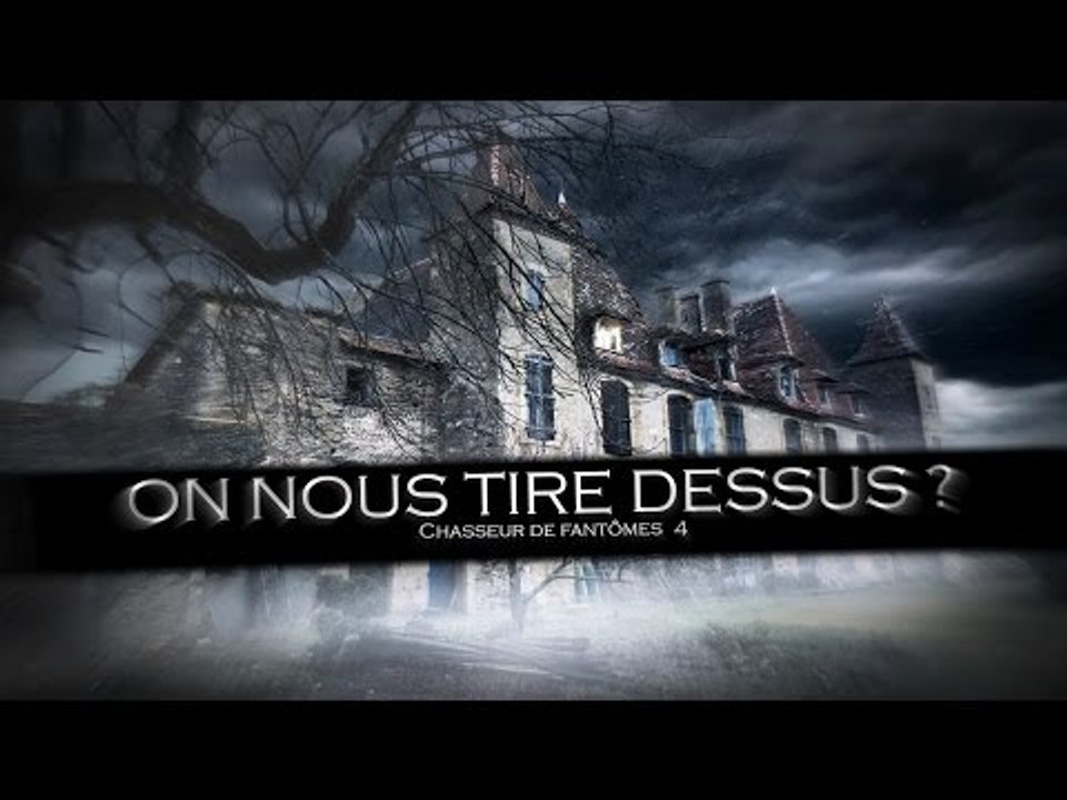 Enquête paranormale S01-EP04: On nous tire dessus ?