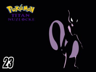 Pokemon Titan Nuzlocke #23 La Casa Encantada
