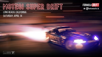 2018 Motegi Super Drift: Saturday, April 14 - LIVE!