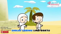 Lagu Anak Islami - Sholat Fardu Lima Waktu - Lagu Anak Indonesia
