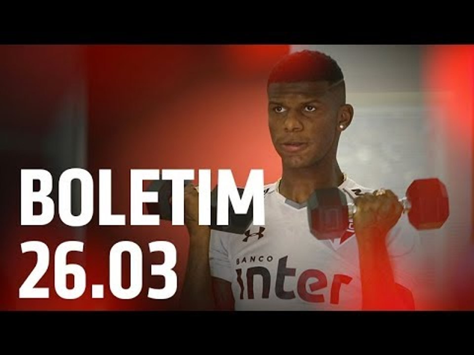 BOLETIM DE TREINO: 26.03 | SPFCTV
