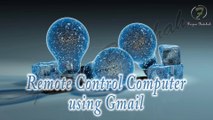Remote Control Computer using Gmail