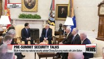 Top security advisers of South Korea, U.S. meet ahead of North Korea summits