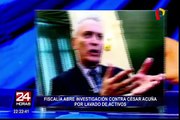 Fiscalía abre investigación contra César Acuña por lavado de activos