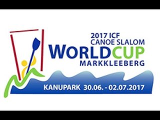 #ICFslalom 2017 Canoe World Cup 3 Markkleeberg - Friday afternoon evens