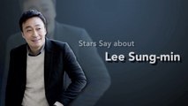 [Showbiz Korea] Stars Say about actor Lee Sung-min(이성민) who is armed with a rich, acting spectrum
