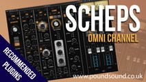 Recommended Plugins: Waves Scheps Omni Channel (Overview & First Impressions)