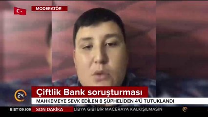Çiftlik Bank soruşturması devam ediyor