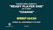Ready Player One – Change Trailer - Amblin Entertainment – Amblin Partners – Village Roadshow Pictures – De Line Pictures - Warner Bros. Pictures – Director