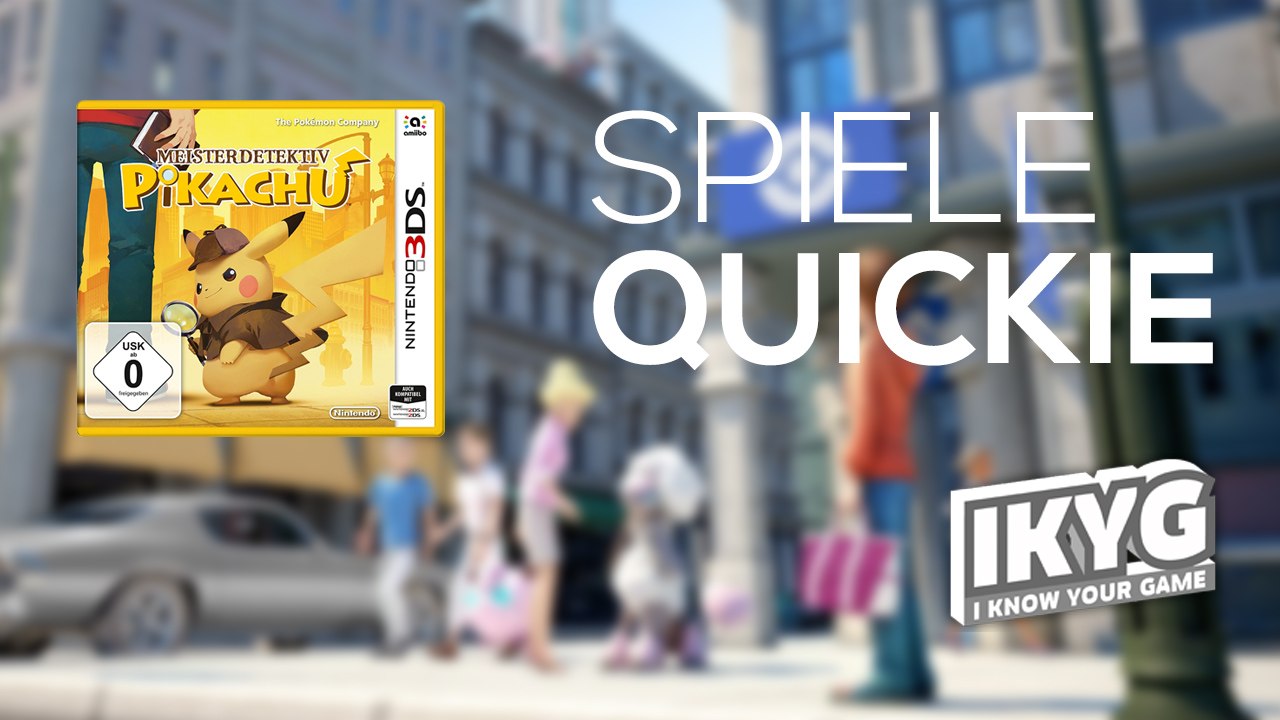 Der Spiele-Quickie - Meisterdetektiv Pikachu