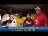 Exaltasamba no Brazilian Day NY 2011 - Eles falam sobre o fim do grupo - MotionTV