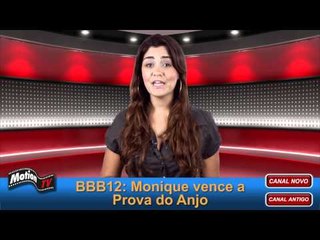 BBB12: Monique vence, mas Prova do Anjo não convence! Produção escorrega mais uma vez!
