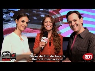Chris Flores e Celso Zucatelli - Show de Fim de Ano Record Internacional - Entrevista