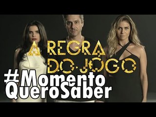 O que ODIEI em "A Regra do Jogo"; Pq a TV Brasileira está em baixa? E mais! #MomentoQueroSaber