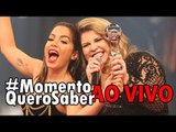 [AO VIVO] ANITTA foi FALSA com MARÍLIA MENDONÇA no MELHORES DO ANO? #MomentoQueroSaber