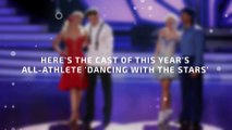 Here's The Cast of This Year's All-Athlete 'Dancing with the Stars'