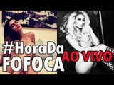 #HoraDaFofoca: CLÉO PIRES e PARIS HILTON NU@S em nome do AMOR | FILHO de Safadão VIRALIZA com FUNK