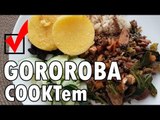 #VlogCOOKTem Ep6: COMO FAZER UMA GOROROBA DELICIOSA - WebTVBrasileira