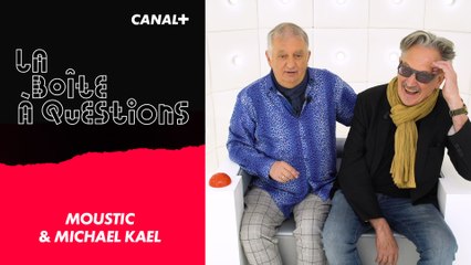 La Boîte à Questions de Moustic et Michael Kael –  13/04/2018