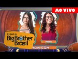 BBB18: COMENTANDO A FORMAÇÃO DO PRIMEIRO PAREDÃO | Ana Paula x Mara | Programa de 28/01/2018