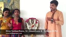 Om Nama Shivaaya - Kuldeep M Pai, Sri Sammohana & Shiva Sankeerthana - Vande Guru Paramparaam