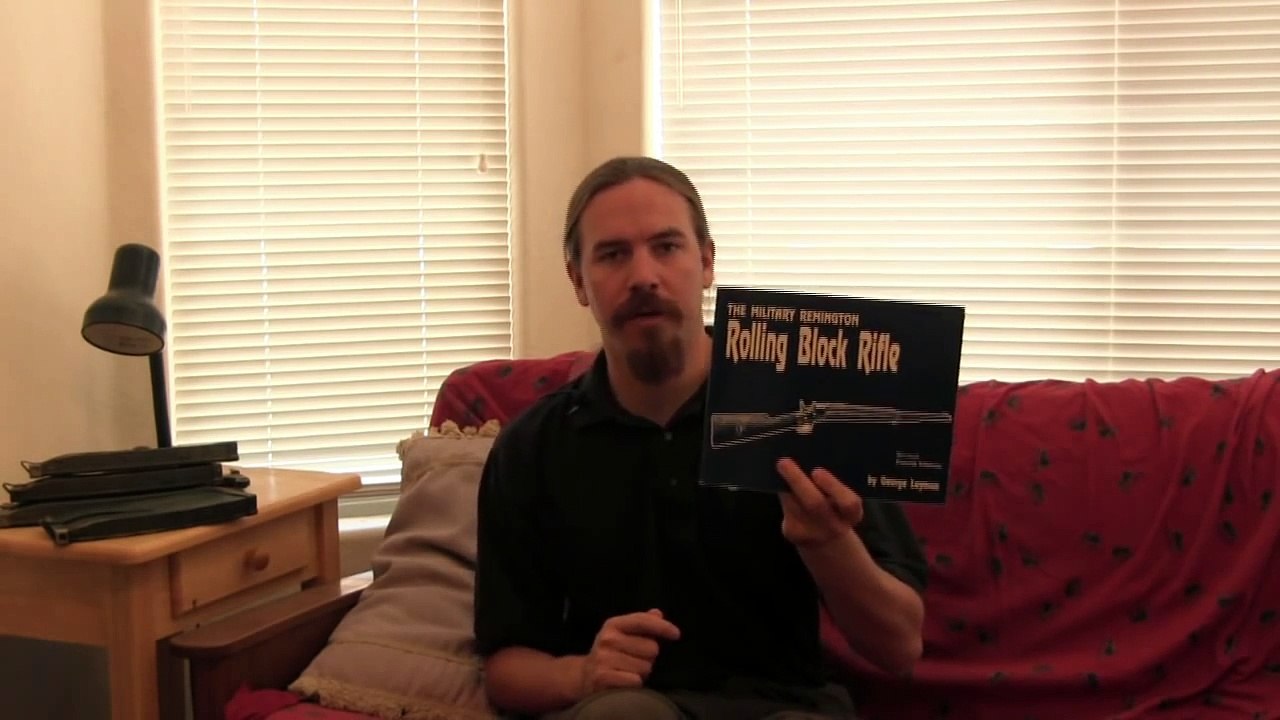 Forgotten Weapons - Book Review - The Military Remington Rolling Block Rifle