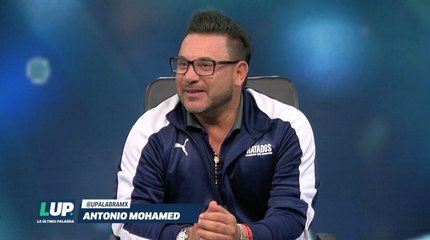 Antonio Mohamed en La Última Palabra