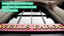 Wells Fargo Will Not Stop Working With Gunmakers