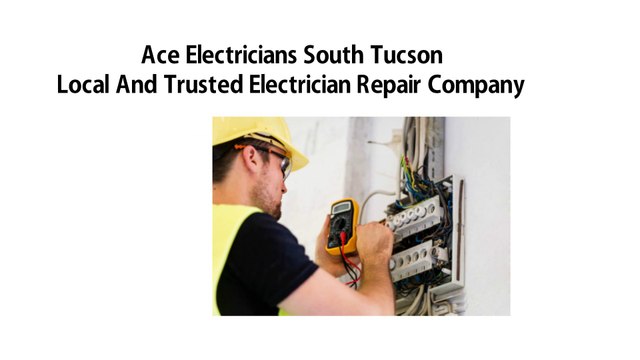 Ace Electricians South Tucson
