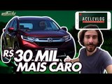 NOVO HONDA CR-V VALE R$ 180 MIL? BOLA RESPONDE NO ACELEVLOG #36 | ACELERADOS