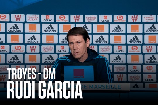 Replay | La conférence de presse de Rudi Garcia avant Troyes - OM
