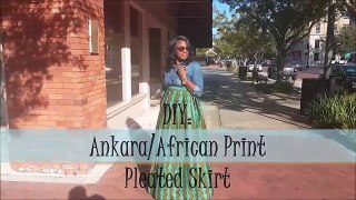 Sew Stylish DIY: Ankara/African Print Pleated Skirt Tutorial