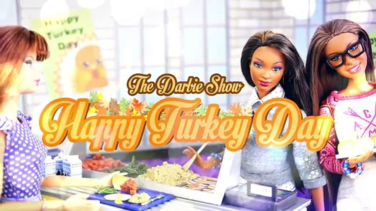 The Darbie Show: Happy Turkey Day!