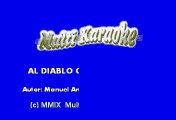 El Chapo de Sinaloa - Al diablo con tu amistad (Karaoke)