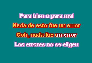 COTI SOROKIN, PAULINA RUBIO, JULIETA VENEGAS - NADA FUE UN ERROR (KARAOKE)