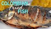 Colombian Fried Whole Fish Recipe - How To Make Colombian Fried Fish - Sweet y Salado