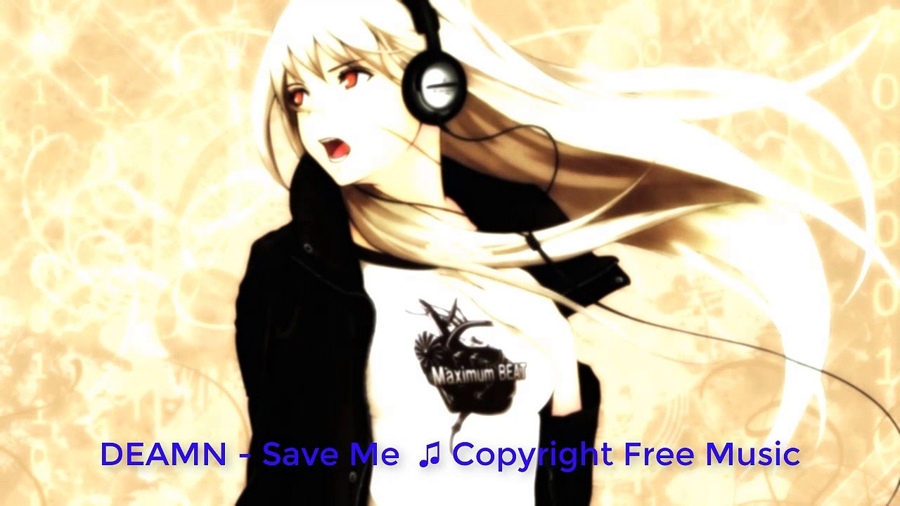 DEAMN - Save Me  ♫ Copyright Free Music