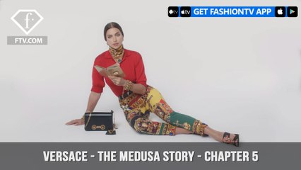 The Medusa Story for Versace Chapter 5 As Told By Irina Shayk & Birgit Kos | FashionTV | FTV