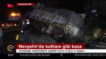 Nevşehir'de katliam gibi kaza