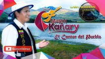 Kampa Kusa Kani   - Mashi Kañari Volumen 1 | Oficial