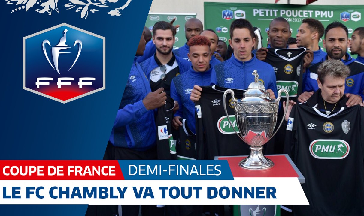 Coupe de France, demi-finales : le FC Chambly va tout donner