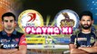 IPL 2018 Match 13- Kolkata Knight Riders vs Delhi Daredevils Playing XI