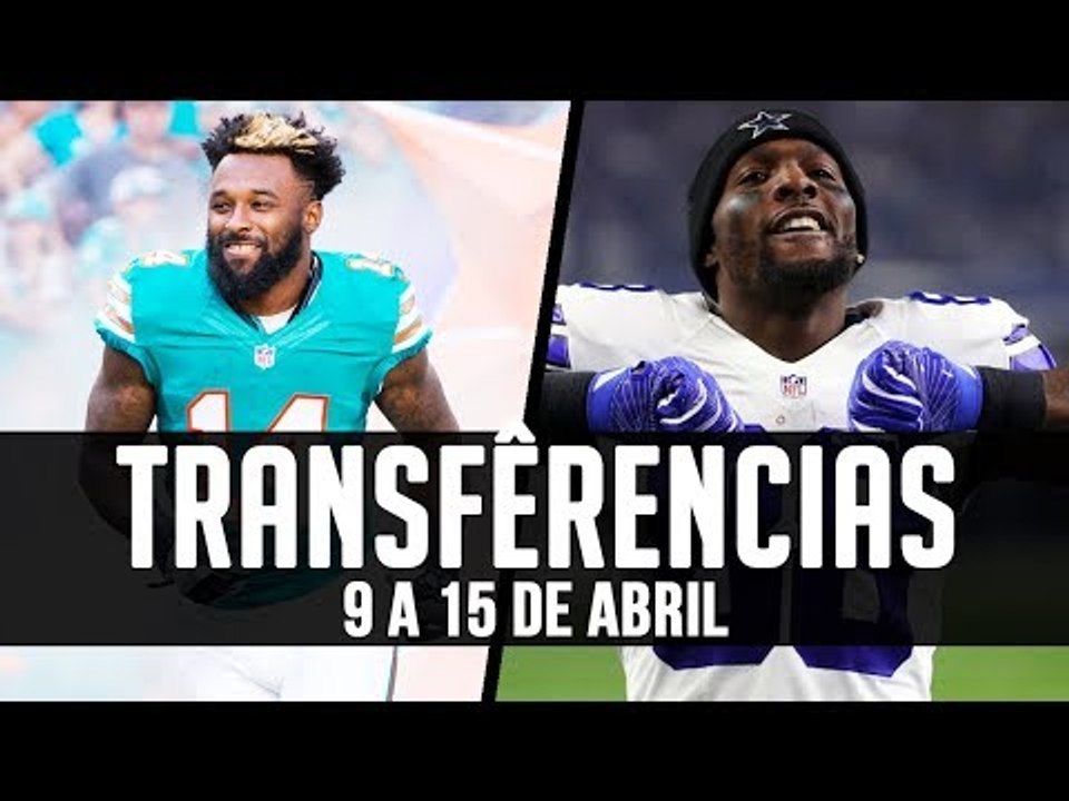 As Principais Transferências da Semana - 09 a 15/04 - NFL Offseason 2018