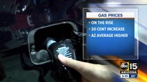 Gas prices on the rise in Arizona